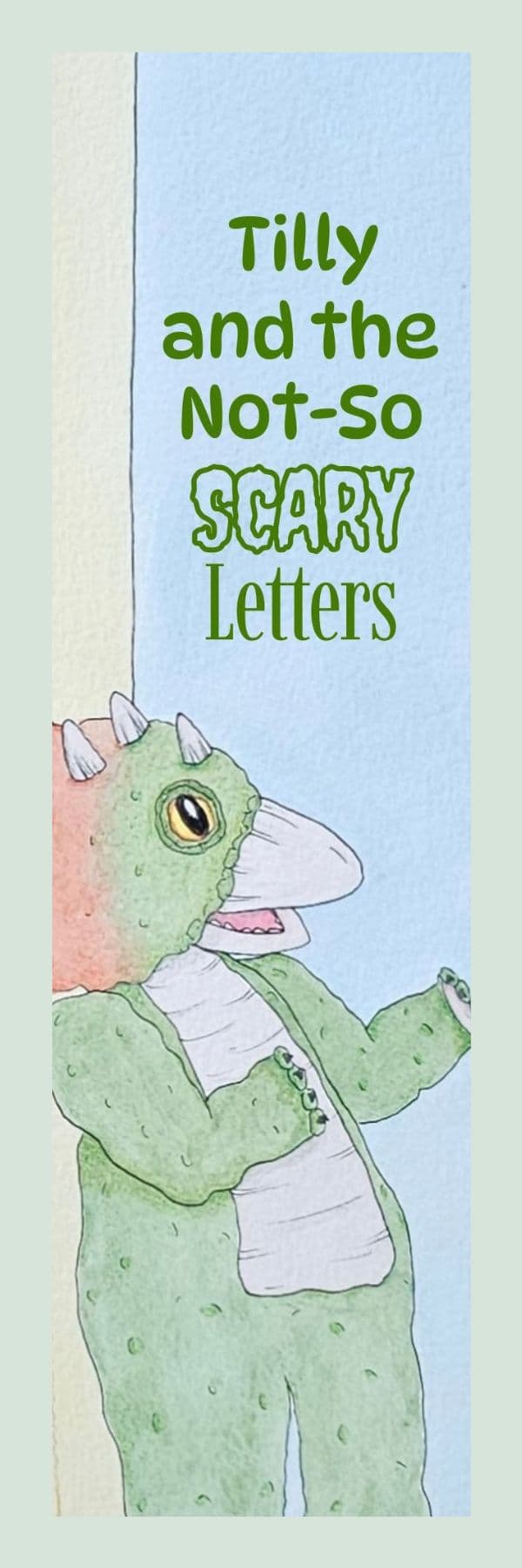 Bookmark featuring Tilly and the Not-So-Scary Letters.