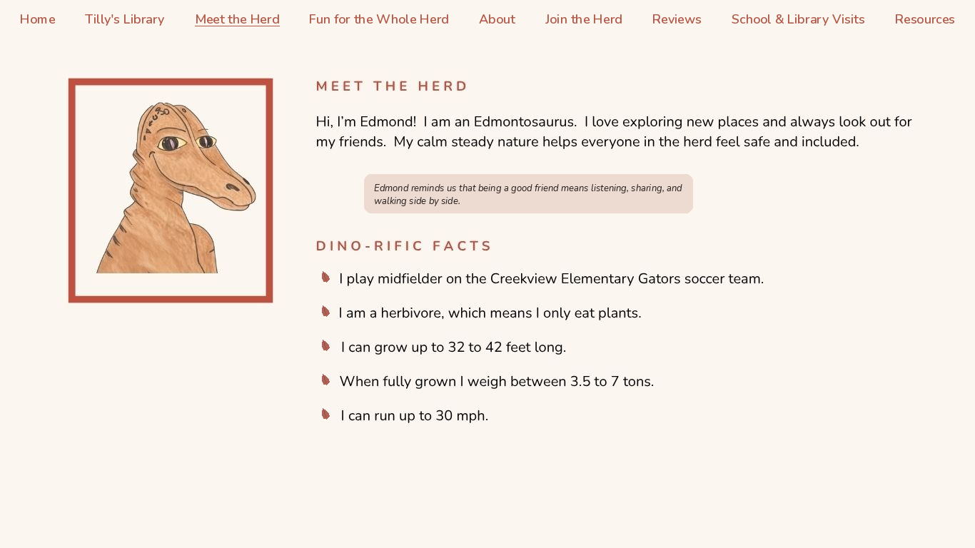 Meet Edmond — an Edmontosaurus who explores new places and helps friends in the herd feel safe and included.